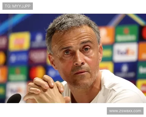 恩里克称欧冠资格悬念仍在激烈